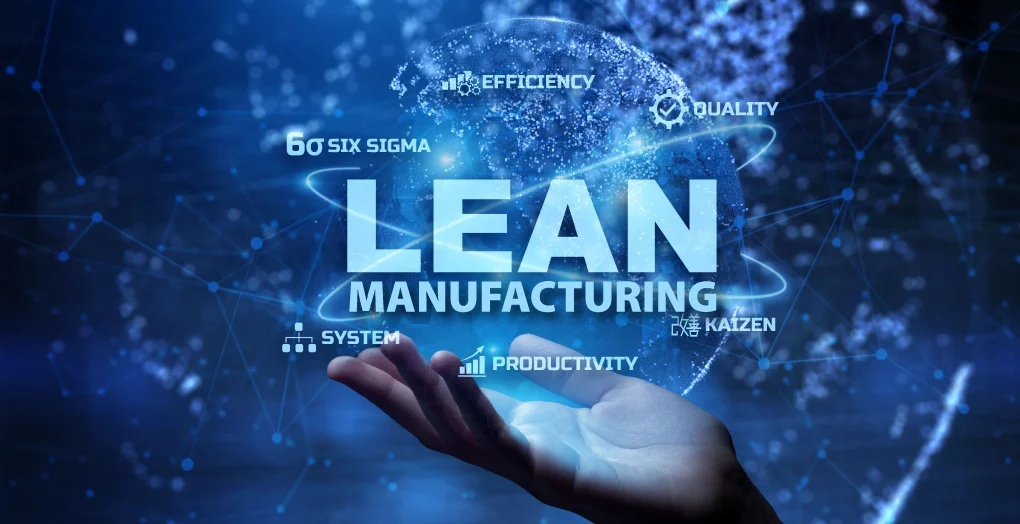 LEAN MANUFACTURING